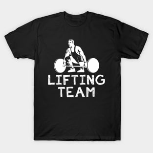 Lift & Laugh - Official Lifting Team Tee: Flexing Muscles, Flexing Humor! T-Shirt